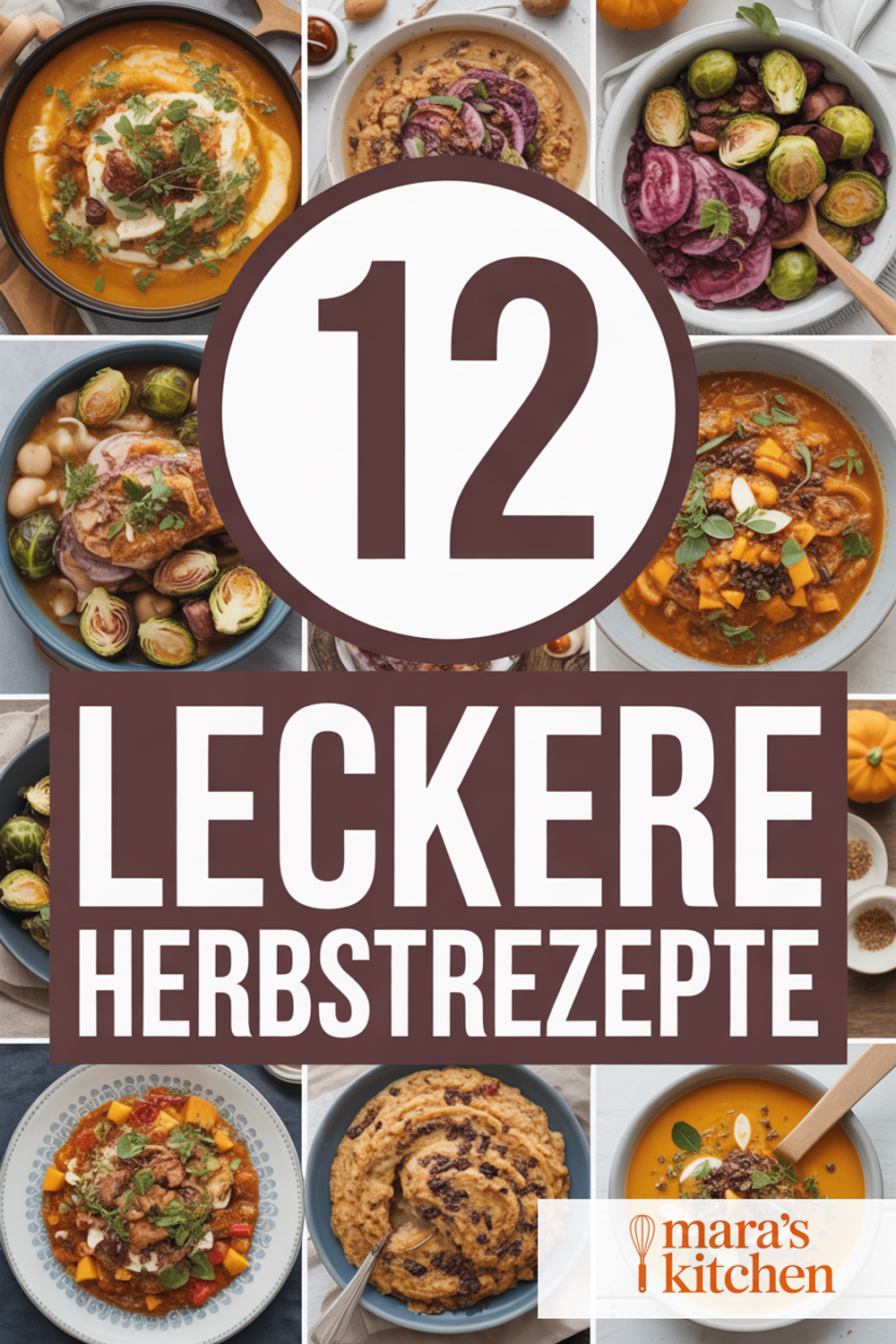 Pinterest Pin: 12 leckere Herbstrezepte – für gemütliche Herbsttage